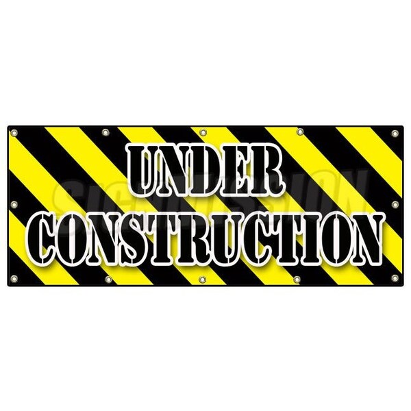 UNDER CONSTRUCTION BANNER SIGN workers construction demolition crew